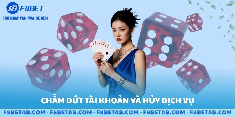 Chấm dứt tài khoản và hủy dịch vụ