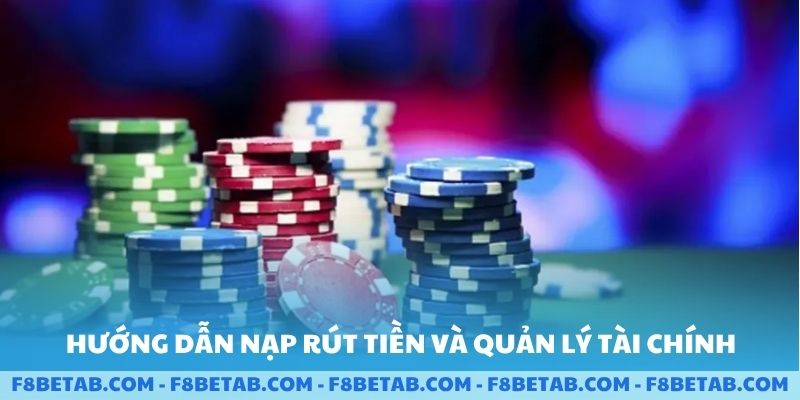 Hướng dẫn nạp và quản lí tài chính