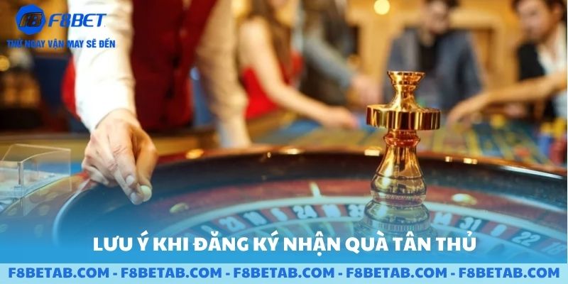 Lưu ý khi đăng ký nhận quà tân thủ