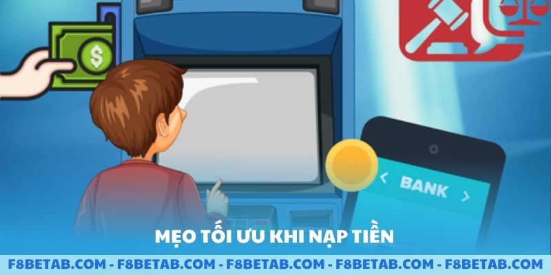 Mẹo tối ưu khi nạp tiền