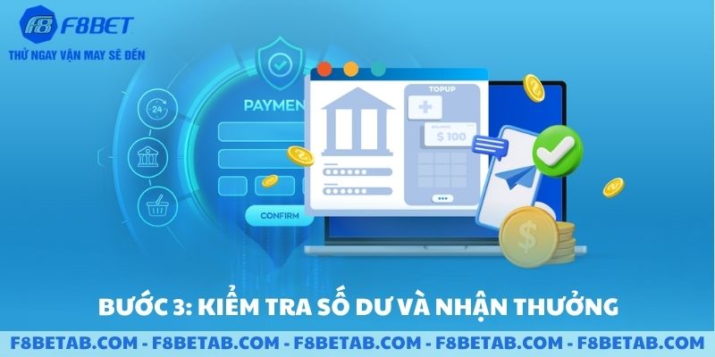 Kiểm tra số dư và nhận thưởng