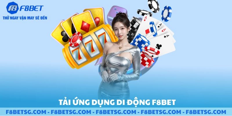 Cách tải ứng dụng di động tại F8BET