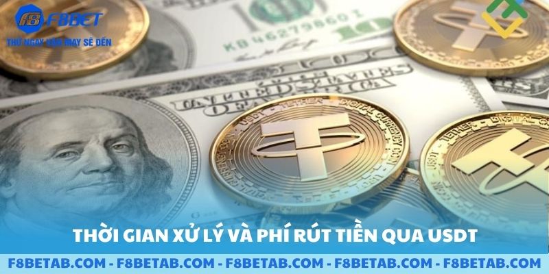 Thời gian xử lý và phí rút tiền giao dịch