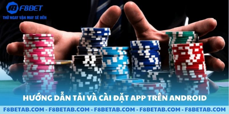 Hướng dẫn tải và cài đặt app trên android