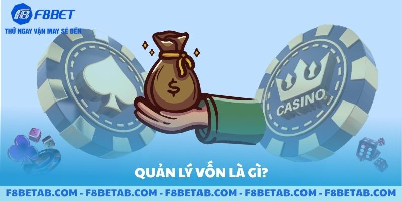 Chiến lược quản lí vốn khi chơi Casino tại F8BET năm 2026